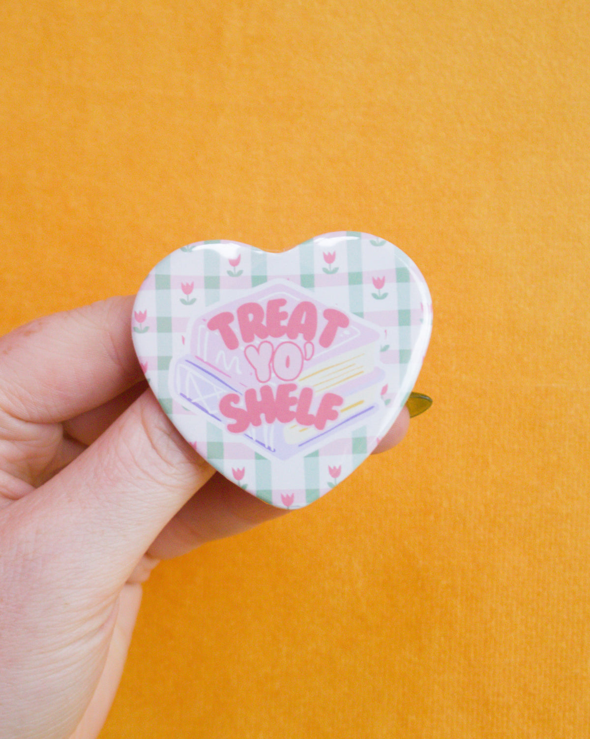 Treat Yo' Shelf Heart Shaped Pin