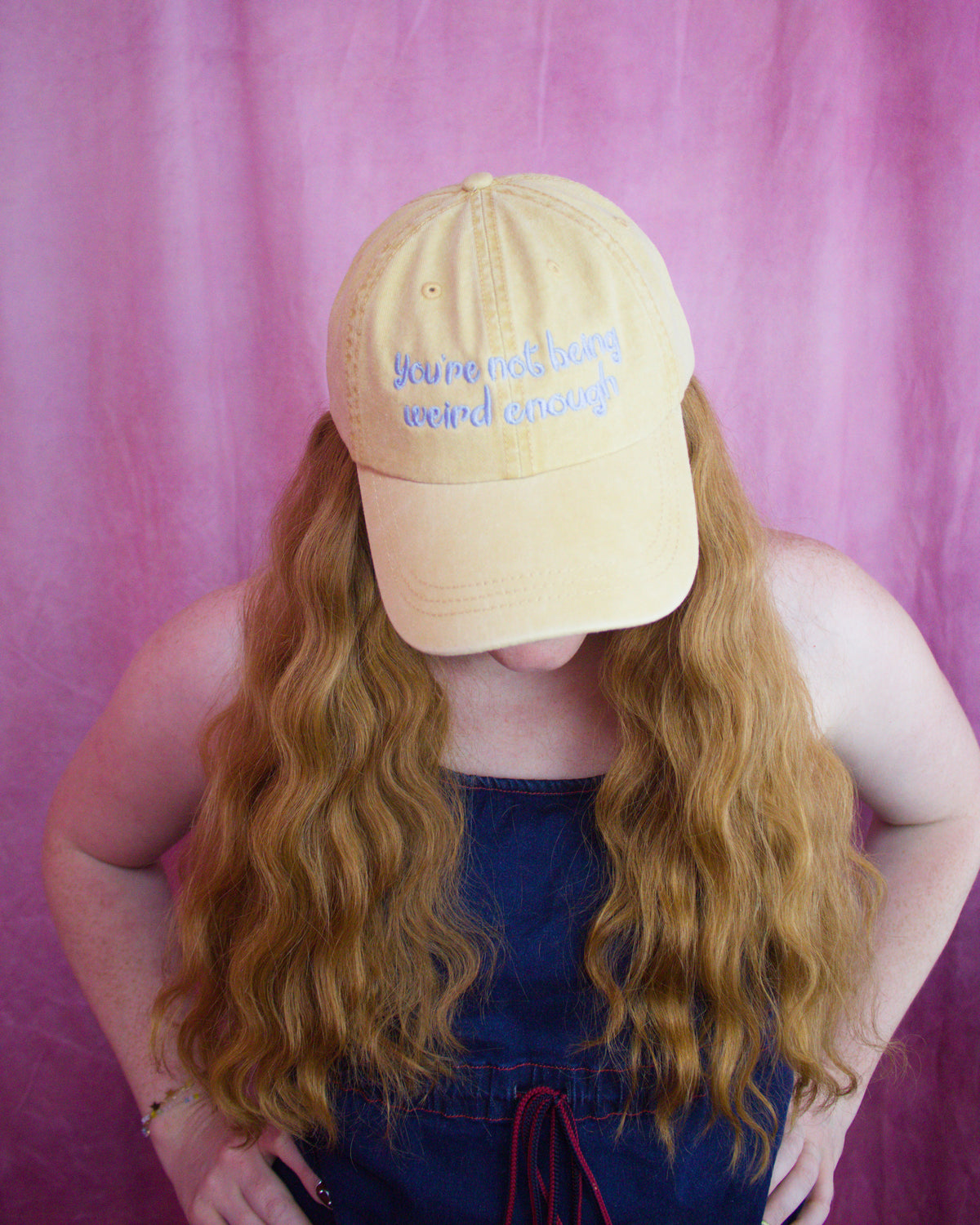 "You're Not Being Weird Enough" Embroidered Hat